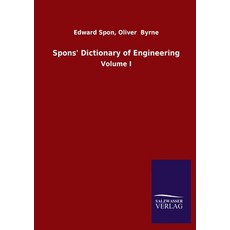 Spons' Dictionary of Engineering: Volume I 平裝版, Salzwasser-Verlag Gmbh, 英文
