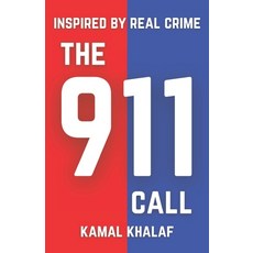 (英文圖書) The 911 Call: A Crime Thriller 平裝版, Independently Published, 英文