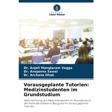(英文圖書) Vorausgeplante Tutorien: Medizinstudenten im Grundstudium 平裝版, Verlag Unser Wissen, 英文
