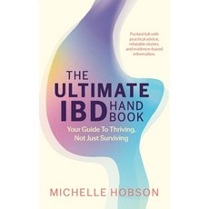 (英文圖書) The Ultimate IBD Handbook: Your Guide to Thriving Not Just Surviving 平裝版, Michelle Hobson, 英文
