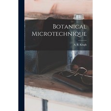 (英文圖書) Botanical Microtechnique [microform] 平裝版, Legare Street Press, 英文