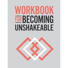 (英文圖書) Workbook for Becoming Unshakeable 平裝版, Unstoppable Publishing, 英文