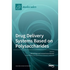 (英文圖書) Drug Delivery Systems Based on Polysaccharides 精裝版, Mdpi AG, 英文