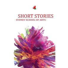 (英文圖書) Short Stories Sydney School of Arts 平裝版, Sydney School of Arts and H..., 英文