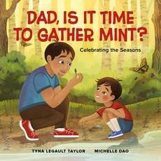 (英文圖書)Dad Is It Time to Gather Mint?: Celebrating the Seasons 精裝版, Highwater Press, 英文