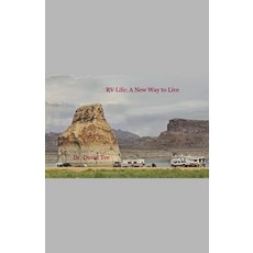 (英文圖書) RV Life: A New Way to Live 平裝版, Dr. David Tee, 英文