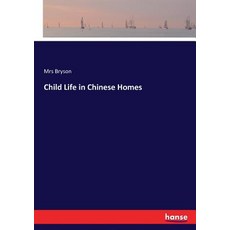 (英文圖書) Child Life in Chinese Homes 平裝版, Hansebooks, 英文