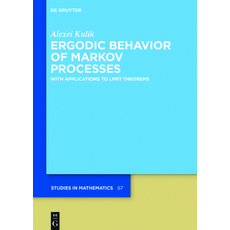 Ergodic Behavior of Markov Processes: With Applications to Limit Theorems 精裝版, de Gruyter, 英文