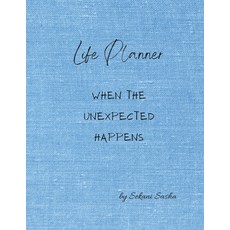 (英文圖書)Life Planner: When the Unexpected Happens (Career) 平裝版, Lulu.com, 英文