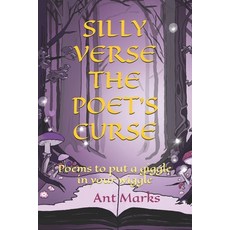 (英文圖書) Silly Verse the Poet's Curse: Poems to put a giggle in your wiggle 平裝版, Independently Published, 英文