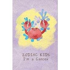 (英文圖書)Zodiac Kids: I'm a Cancer 平裝版, Independently Published, 英文