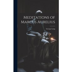 (英文圖書) Meditations of Marcus Aurelius 精裝版, Legare Street Press, 英文