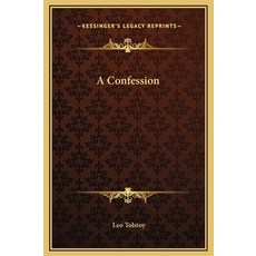 (英文圖書) A Confession 精裝版, Kessinger Publishing, 英文