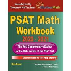 PSAT Math Workbook 2020 - 2021: The Most Comprehensive Review for the PSAT Math Test 平裝版, Effortless Math Education, 英文