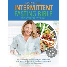 Intermittent Fasting Bible for Women over 50: The Complete Guide to Boost Your Metabolism Lose Weig... 精裝版, Sophia Marchesi, 英文