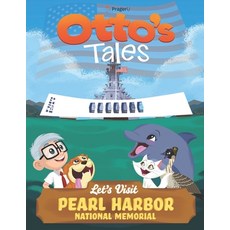 (英文圖書)Otto's Tales: Let's Visit Pearl Harbor Memorial 平裝版, Independently Published, 英文