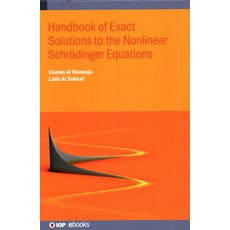 非線性薛丁格方程精確解手冊 精裝版, 英國物理學會出版社, 英文