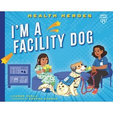 (英文圖書)I'm a Facility Dog Library Binding, Mayo Clinic Press Kids, 英文, 圖書館裝訂