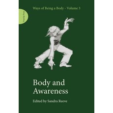Body and Performance 平裝版, Triarchy Press Ltd, 英文