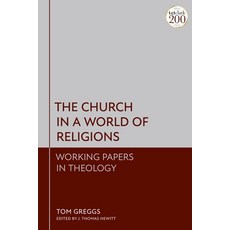 (英文圖書) The Church in a World of Religions: Working Papers in Theology 精裝版, T&T Clark, 英文