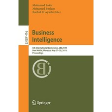(英文圖書) Business Intelligence: 6th International Conference Cbi 2021 Beni Mellal Morocco May 27-2... 平裝版, Springer, 英文