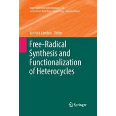 (英文圖書) Free-Radical Synthesis and Functionalization of Heterocycles 平裝版, Springer, 英文