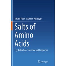 (英文圖書) Salts of Amino Acids: Crystallization Structure and Properties 平裝版, Springer, 英文