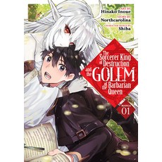 The Sorcerer King of Destruction and the Golem of the Barbarian Queen (Manga) Vol. 1 平裝版, Seven Seas, 英文