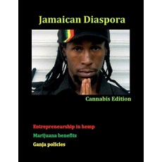 (英文圖書) Jamaican Diaspora: Cannabis Edition 平裝版, Lulu.com, 英文