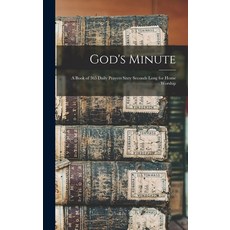 (英文圖書) God's Minute [microform]; a Book of 365 Daily Prayers Sixty Seconds Long for Home Worship 精裝版, Legare Street Press, 英文