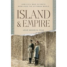 (英文圖書) Island and Empire: How Civil War in Crete Mobilized the Ottoman World 平裝版, Stanford University Press, 英文