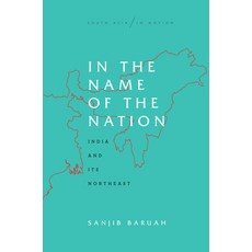 (英文圖書) In the Name of the Nation: India and Its Northeast 精裝版, Stanford University Press, 英文