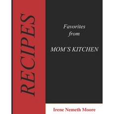 (英文圖書) Favorites from MOM'S KITCHEN 平裝版, Independently Published, 英文