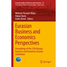 (英文圖書) Eurasian Business and Economics Perspectives: Proceedings of the 37th Eurasia Business and Ec... 平裝版, Springer, 英文