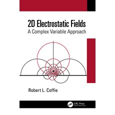 (英文圖書) 2D Electrostatic Fields: A Complex Variable Approach 精裝版, CRC Press, 英文