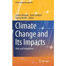 (英文圖書) Climate Change and Its Impacts: Risks and Inequalities 精裝版, Springer, 英文