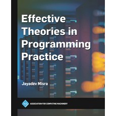 (英文圖書) Effective Theories in Programming Practice 精裝版, ACM Books, 英文