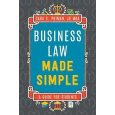 (英文圖書) Business Law Made Simple: A Guide for Students 平裝版, Independently Published, 英文
