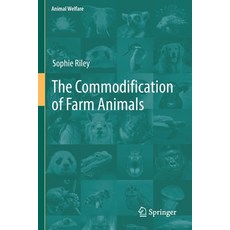 (英文圖書) The Commodification of Farm Animals 平裝版, Springer, 英文