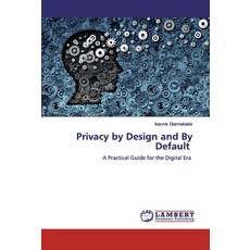 Privacy by Design and By Default 平裝版, LAP Lambert Academic Publishing, 英文