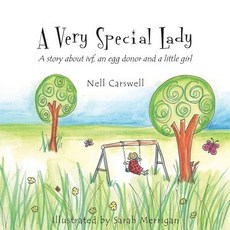 (英文圖書)A Very Special Lady: A story about ivf an egg donor and a little girl. 平裝版, Createspace Independent Pub..., 英文