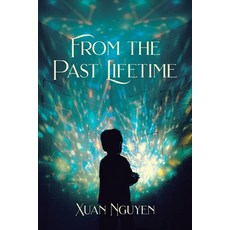 (英文圖書) From the Past Lifetime 平裝版, Christian Faith Publishing,..., 英文