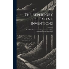 (英文圖書) The Repertory of Patent Inventions: And Other Discoveries and Improvements in Arts Manufactu... 精裝版, Legare Street Press, 英文
