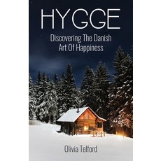 Hygge: Discovering The Danish Art Of Happiness: How To Live Cozily And Enjoy Life's Simple Pleasures 平裝版, Pristine Publishing, 英文