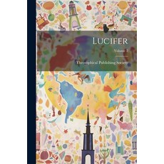 (英文圖書) Lucifer; Volume 2 平裝版, Legare Street Press, 英文