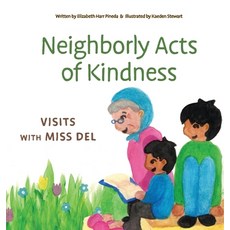 (英文圖書)Neighborly Acts of Kindness: Visits with Miss Del 精裝版, Daisy Patch Press, 英文