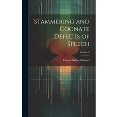 (英文圖書) Stammering and Cognate Defects of Speech; Volume 2 精裝版, Legare Street Press, 英文