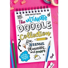 Ultimate Doodle Collection for Journals Planners and More 平裝版, Thunder Bay Press, 英文