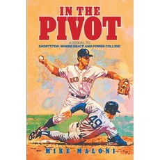 (英文圖書)In The Pivot: A Sequel to Shortstop: Where Grace and Power Collide! 平裝版, Strategic Book Publishing, 英文