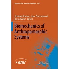 (英文圖書) Biomechanics of Anthropomorphic Systems 平裝版, Springer, 英文